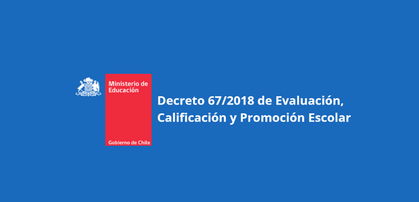 Capacitación para docentes – directivos: Evaluación desde el «Decreto&nbsp;67».
